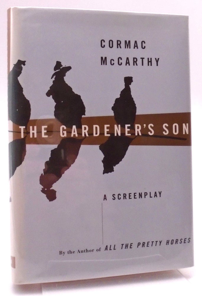 Item #1001 The Gardener's Son. Cormac McCarthy.