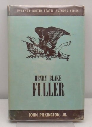 Item #1132 Henry Blake Fuller. John Pilkington