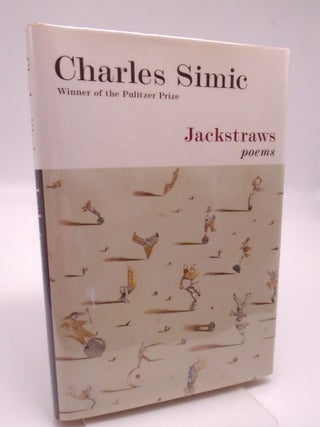 Jackstraws. Charles Simic.