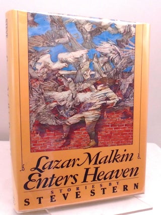 Lazar Malkin Enters Heaven. Steve Stern.