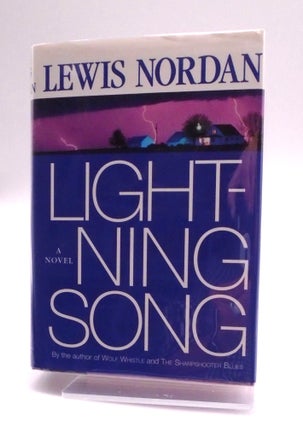 Item #1425 Lightning Song. Lewis Nordan