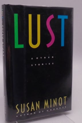 Item #1513 Lust & Other Stories. Susan Minot