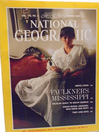 Item #1656 National Geographic - Vol. 175 #3 - Faulkner's Mississippi. Gilbert Grovesner Willie...