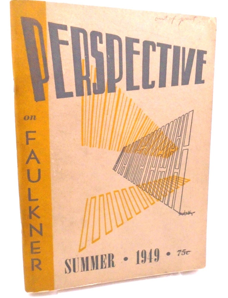 Item #1797 Perspective: On Faulkner - Summer 1949 Vol. 2 #4. Mona Van Duyn.