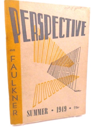 Perspective: On Faulkner - Summer 1949 Vol. 2 #4. Mona Van Duyn.