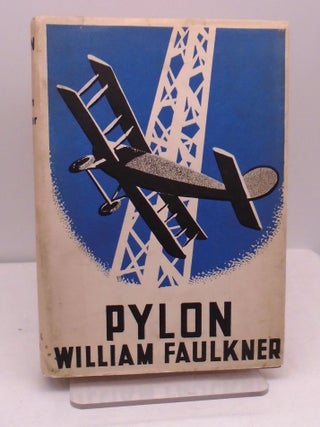 Pylon. William Faulkner.