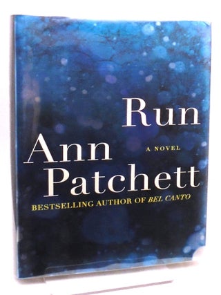 Run. Ann Patchett.