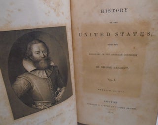Bancroft's History of the United State - 3 volumes