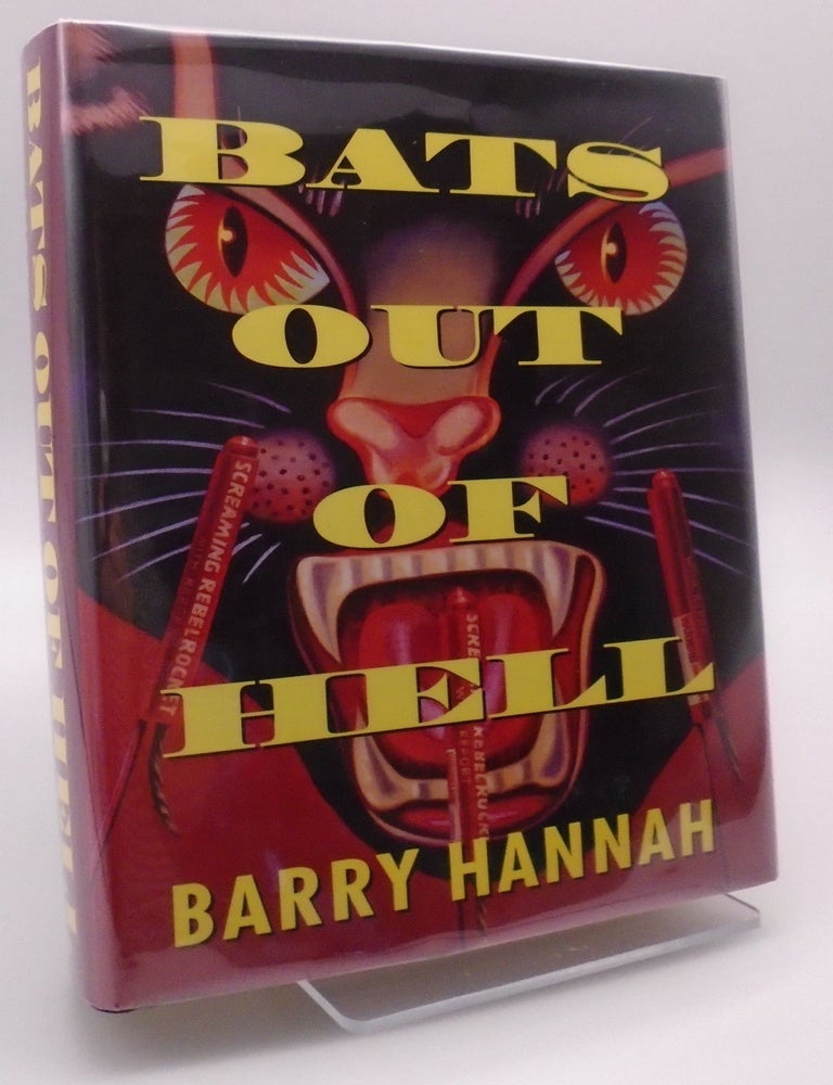 Item #220 Bats Out of Hell. Barry Hannah.