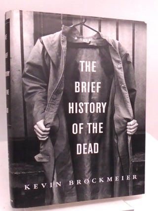 The Brief History of the Dead. Kevin Brockmeier.