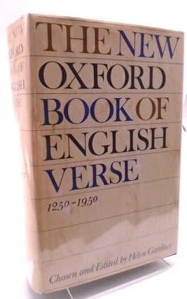 Item #2454 The New Oxford Book of English Verse 1250 - 1950. Helen Gardner