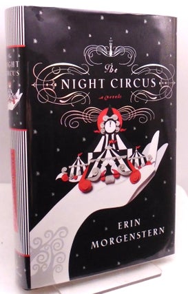 The Night Circus. Erin Morgenstern.