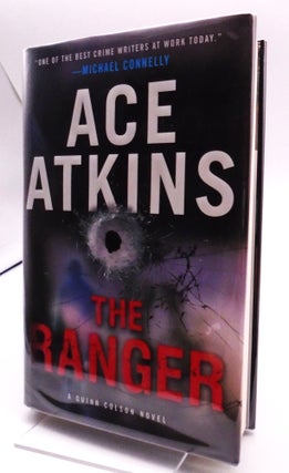 Item #2529 The Ranger. Ace Atkins