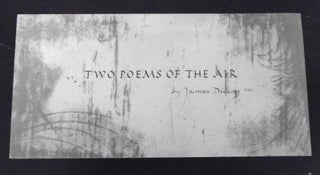 Item #2677 Two Poems of the Air. James Dickey