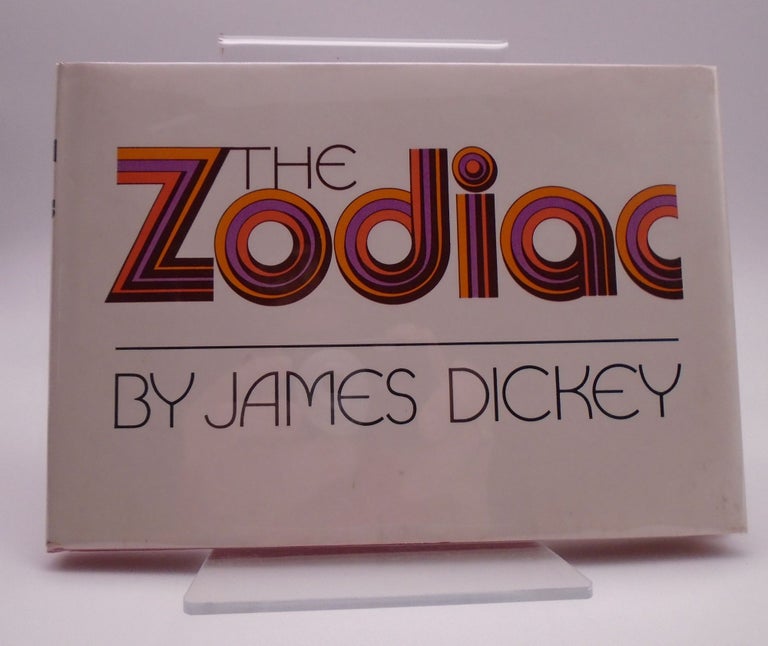Item #2964 Zodiac. James Dickey.