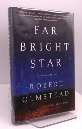 Item #3120 Far Bright Star. Robert Olmstead