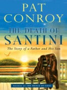 Item #3252 The Death of Santini. Pat Conroy