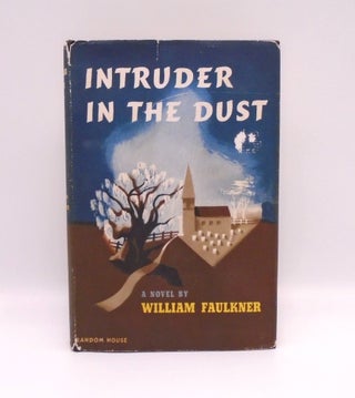 Item #3401 Intruder in the Dust. William Faulkner