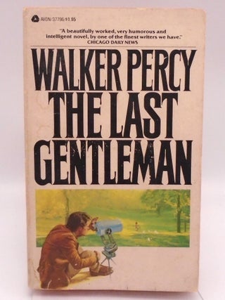 Item #3495 The Last Gentleman. Walker Percy