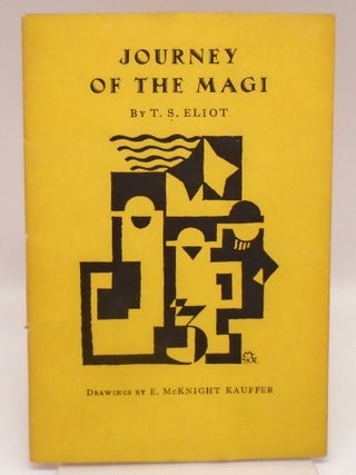 Item #3520 Journey of the Magi. T S. Eliot