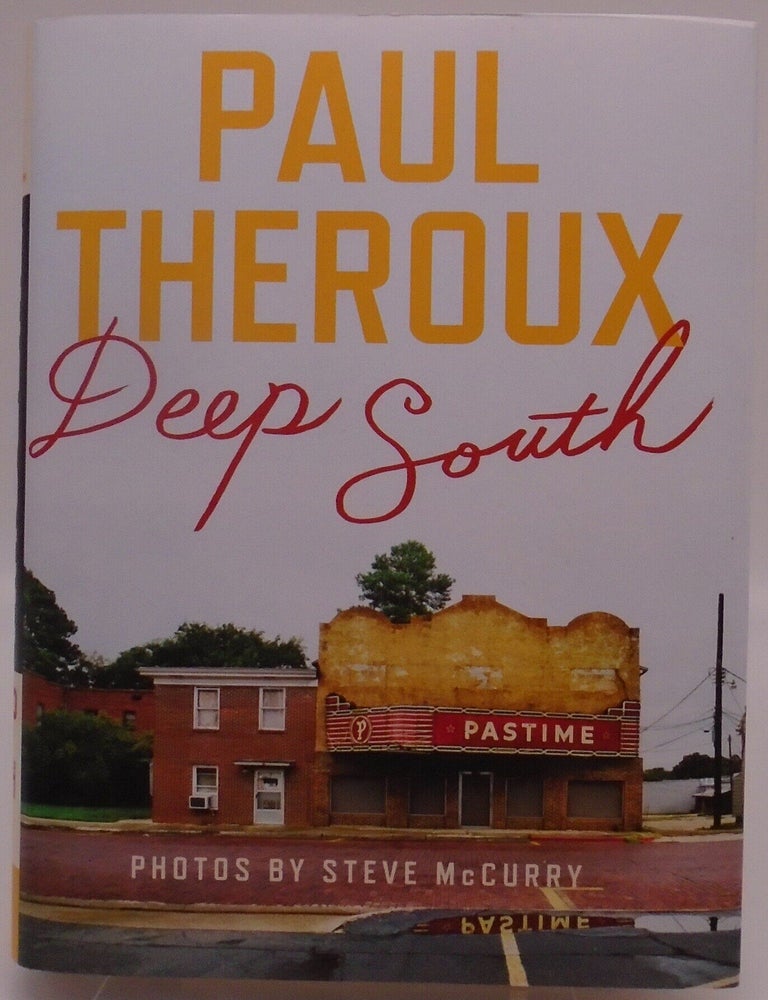 Item #3641 Deep South. Paul Theroux.