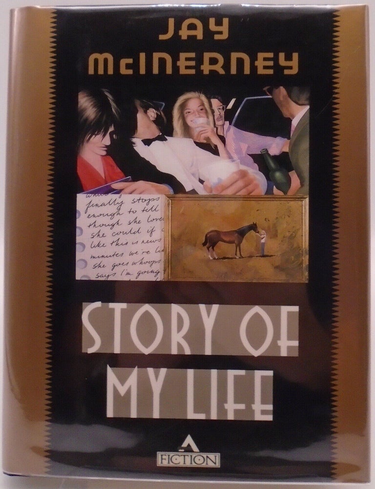 Item #3813 Story of My Life. Jay McInerney.