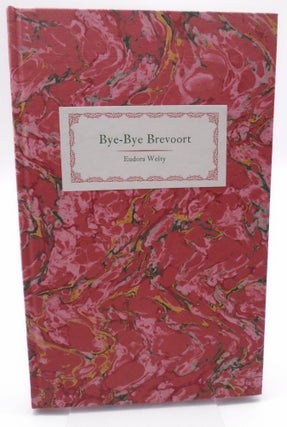 Item #477 Bye-Bye Brevoort: A Skit. Eudora Welty