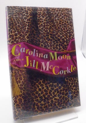 Item #505 Carolina Moon. Jill McCorkle