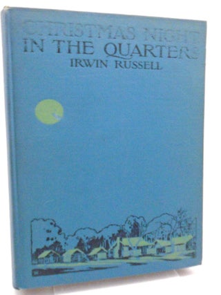 Christmas Night in the Quarters. Irwin Russell.