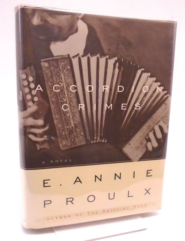 Item #69 Accordion Crimes. Annie Proulx.