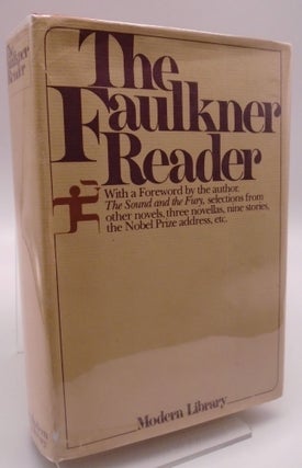 The Faulkner Reader. William Faulkner.