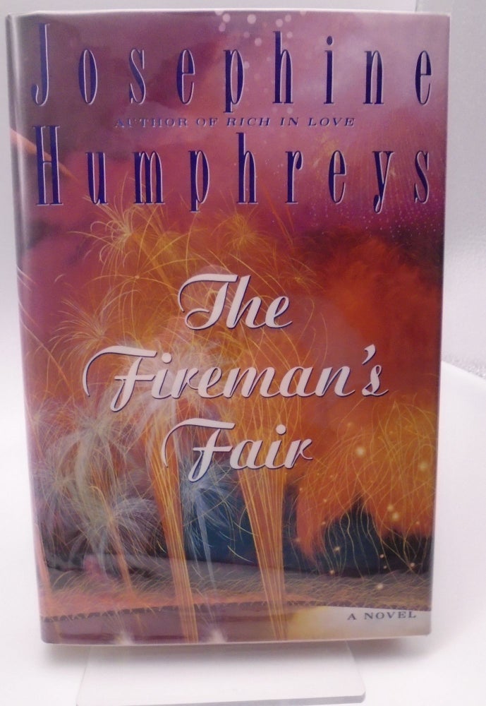 Item #930 The Fireman's Fair. Josephine Humphreys.