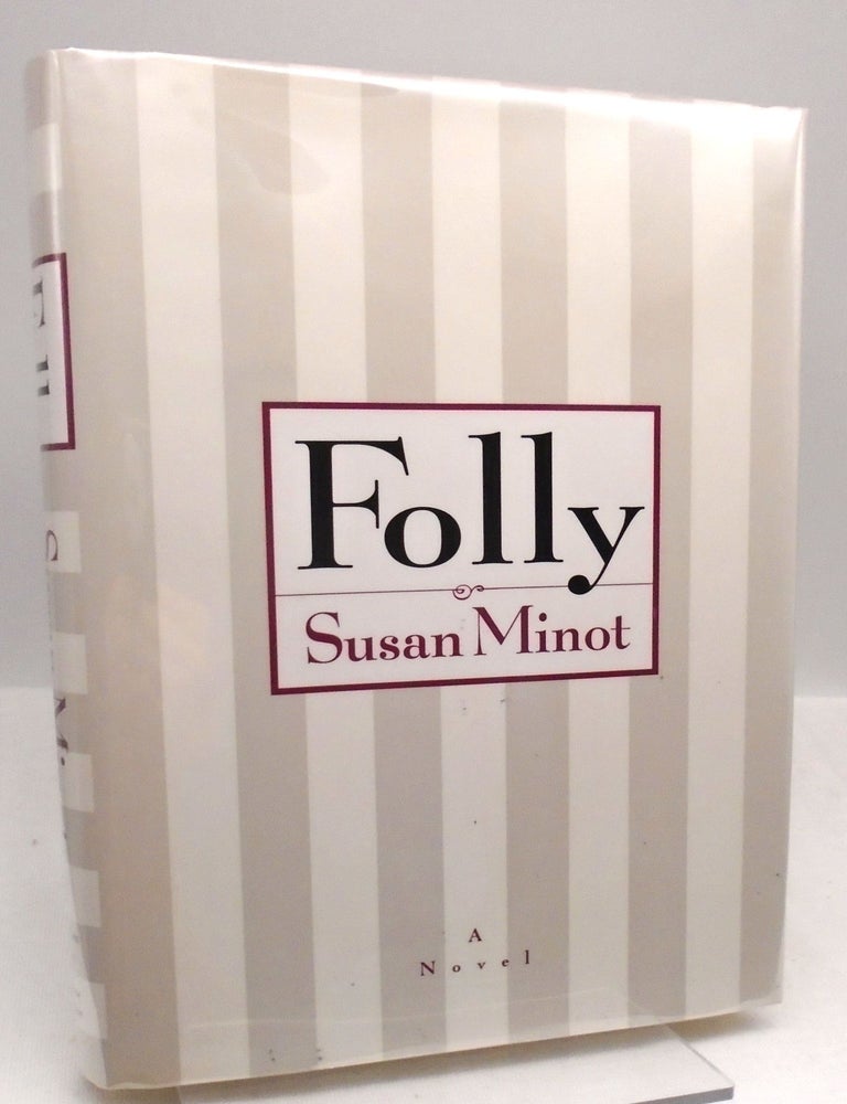 Item #959 Folly. Susan Minot.